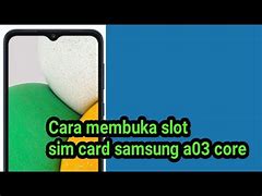 Cara Membuka Slot Kartu Sim Samsung A52 S